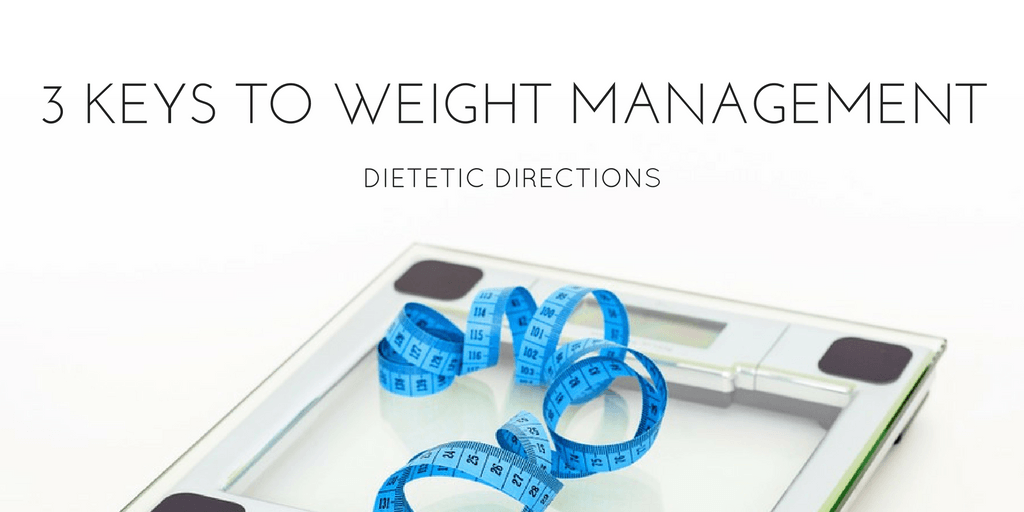 What Are The Three Keys To Healthy Weight Management?