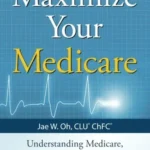 Maximizing Your Medicare Advantages for Weight Loss Medicine: A Complete Information