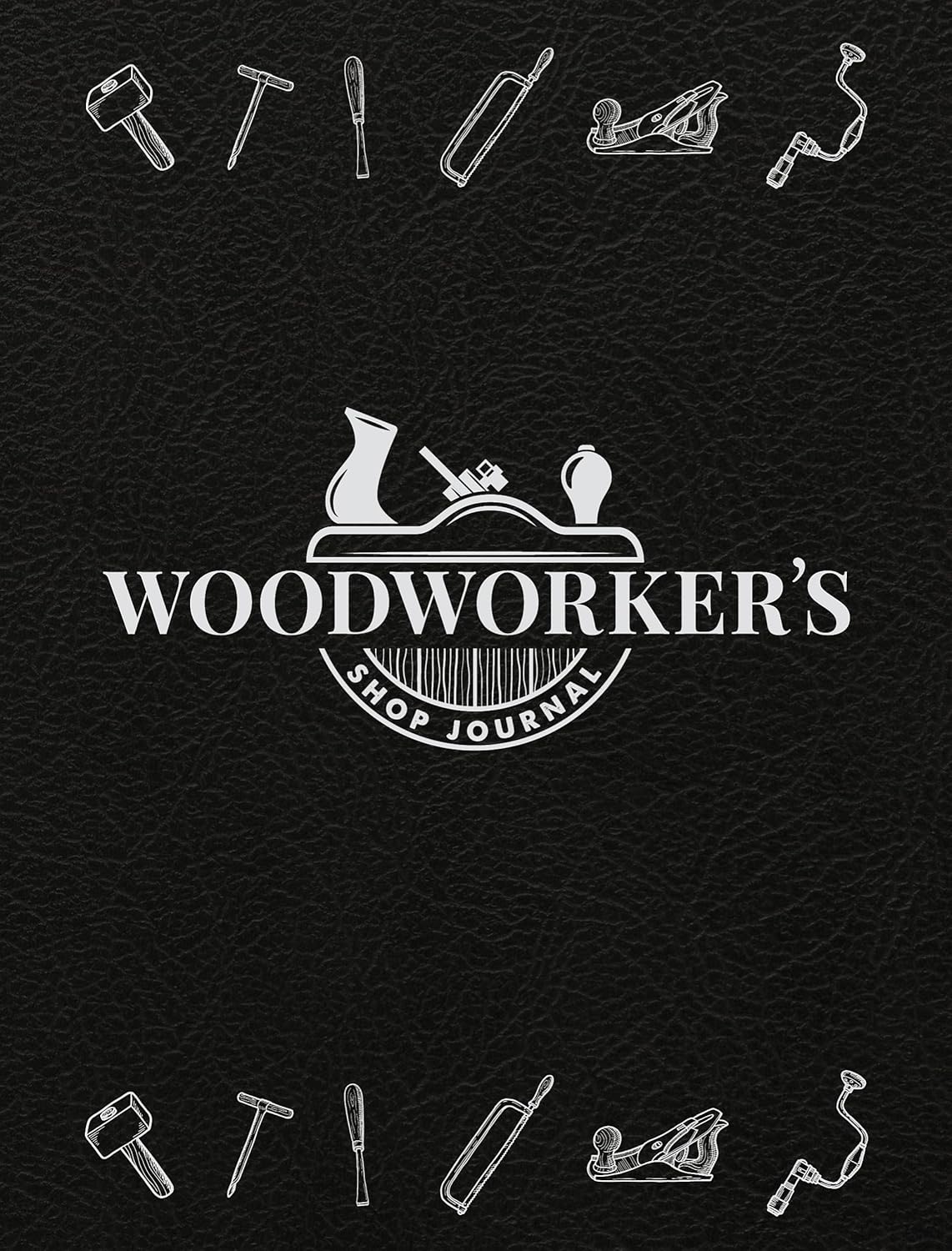 Woodworker’s Shop Journal (Quiet Fox Designs) Log & Organize Your Woodworking Projects, Sketches, Methods, Tools, & Material Lists; Includes Handy Quick-Reference Tables & Fill-In Table of Contents